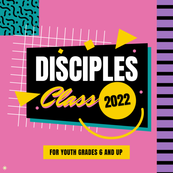 Disciples Class